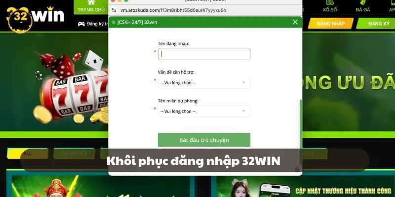 Khôi phục mật khẩu đăng nhập 32WIN cực dễ dàng